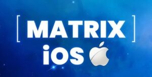 MATRIX IOS